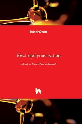 Electropolymerization by Schab-Balcerzak, Ewa
