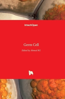 Germ Cell by R. G., Ahmed