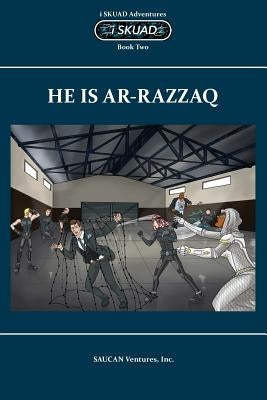 He Is Ar-Razzaq by Ventures Inc, Saucan
