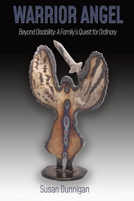 Warrior Angel by Dunnigan, Susan