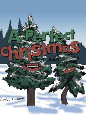 A Perfect Christmas by Guidera, David J.