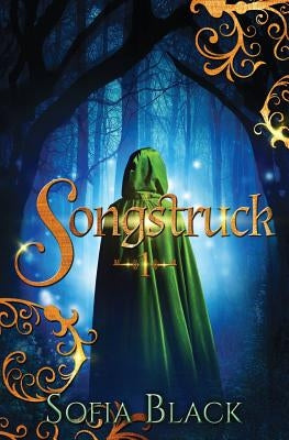 Songstruck by Black, Sofia