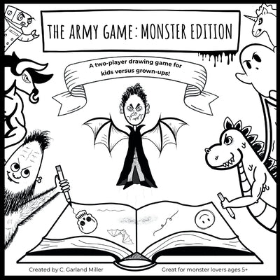 The Army Game: Monster Edition by Miller, C. Garland