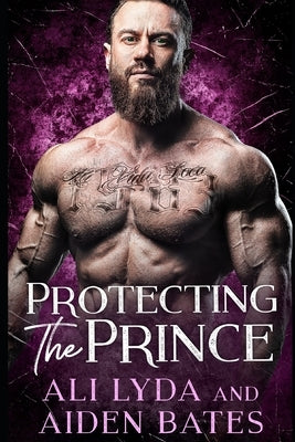 Protecting The Prince by Lyda, Ali