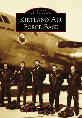 Kirtland Air Force Base by II, Joseph T. Page