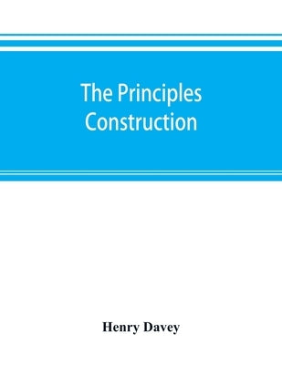 The principles, construction, and application of pumping machinery (steam and water pressure) with practical illustrations of engines and pumps applie by Davey, Henry