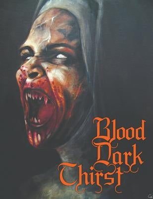 Blood Dark Thirst by Satanis, Venger As'nas