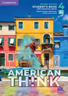 Think Level 4 Student's Book with Interactive eBook American English by Puchta, Herbert