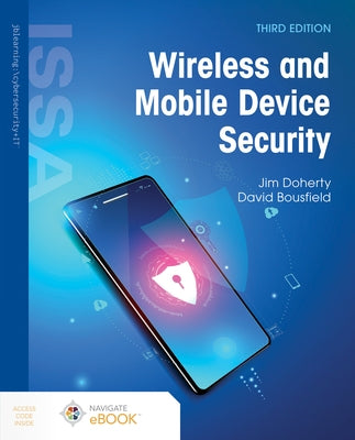 Wireless and Mobile Device Security by Doherty, Jim