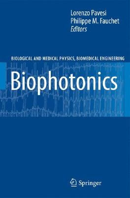Biophotonics by Pavesi, Lorenzo