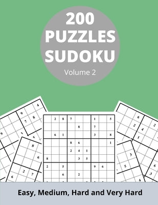 200 Sudoku Puzzles: Vol 2 Easy, Medium, Hard & Very Hard by Puzzstudio, C&s