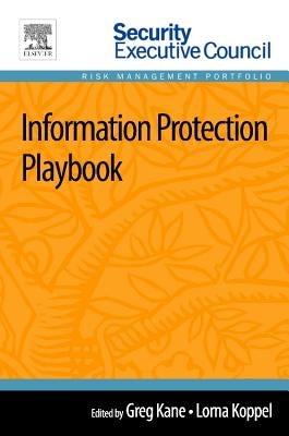 Information Protection Playbook by Kane, Greg