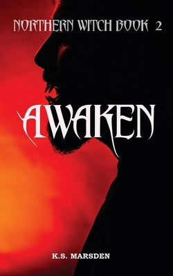 Awaken by Neale, Lesley Anne