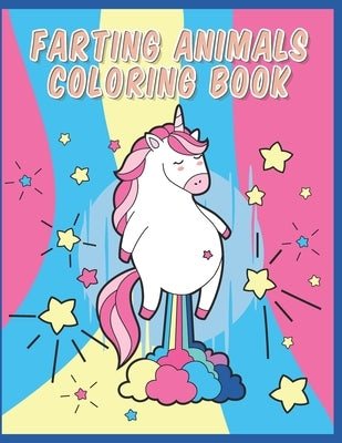 Farting Animals Coloring Book: A Fun Coloring Gift Book for kids by Publishing, Lili