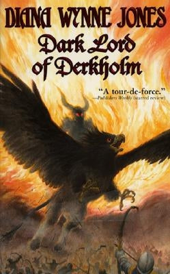 Dark Lord of Derkholm by Jones, Diana Wynne