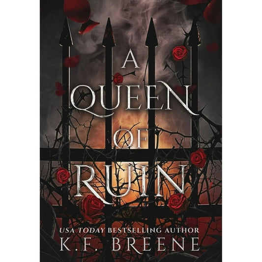 A Queen of Ruin: Deliciously Dark Fairytales, Book 4 by Breene, K. F.