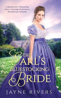 The Earl's Bluestocking Bride by Rivers, Jayne