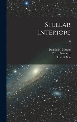 Stellar Interiors; 6 by Menzel, Donald H. (Donald Howard) 19