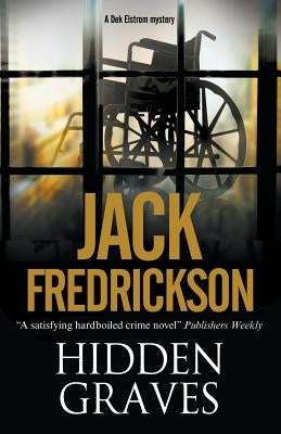 Hidden Graves by Fredrickson, Jack
