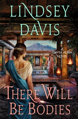 There Will Be Bodies by Davis, Lindsey
