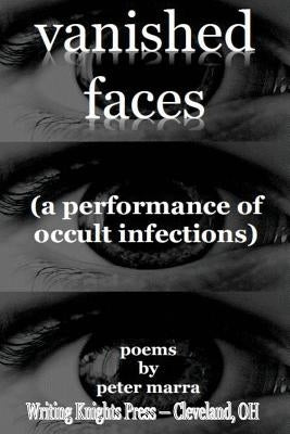 vanished faces by Marra, Peter