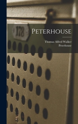 Peterhouse by Walker, Thomas Alfred 1862-1935