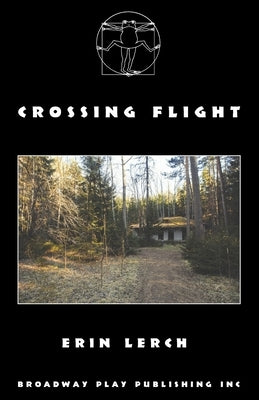 Crossing Flight by Lerch, Erin