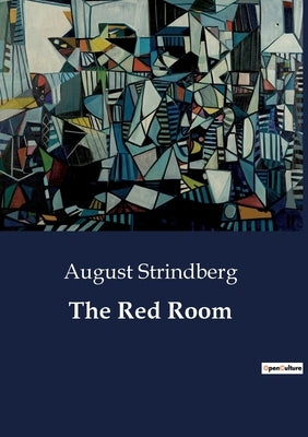 The Red Room by Strindberg, August