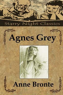 Agnes Grey by Hartmetz, Richard S.