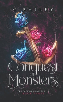 Conquest of Monsters by Bailey, G.