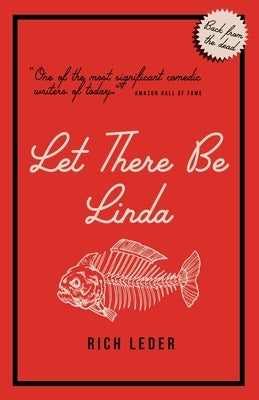 Let There Be Linda by Leder, Rich