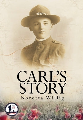 Carl's Story by Willig, Noretta