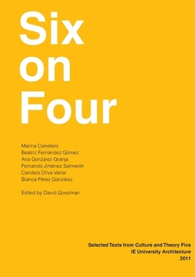 Six on Four: IE University Architecture by Goodman, David
