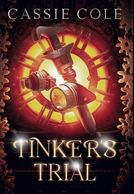 Tinker's Trial by Cole, Cassie