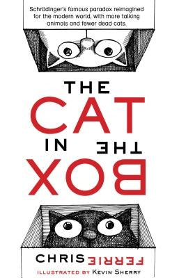 The Cat in the Box by Ferrie, Chris