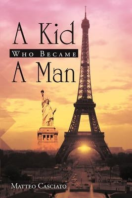 A Kid Who Became a Man by Casciato, Matteo