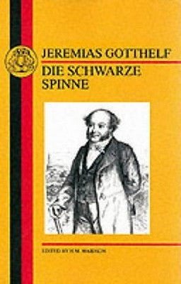 Gotthelf: Die Schwarze Spinne by Gotthelf, Jeremias