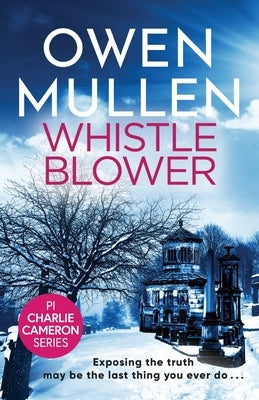Whistleblower by Mullen, Owen