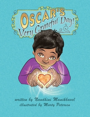 Oscar's Very Grateful Day! by Manikhavel, Nandhini