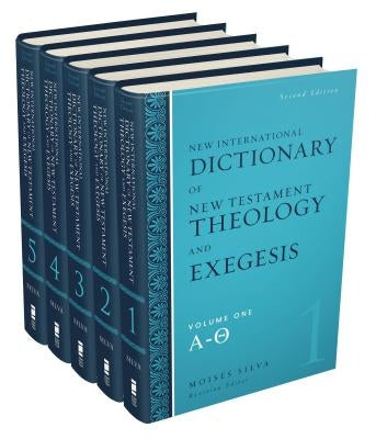 New International Dictionary of New Testament Theology and Exegesis Set by Silva, Moises