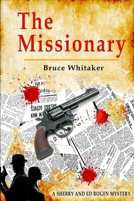 The Missionary by Whitaker, Bruce