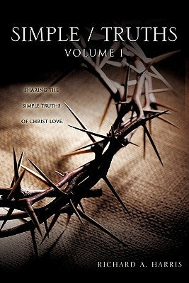 simple/truths by Harris, Richard A.