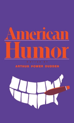 American Humor by Dudden, Arthur Power