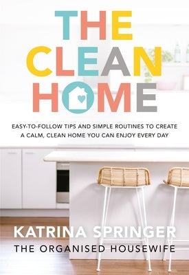 The Organised Housewife by Springer, Katrina