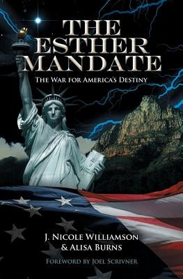 The Esther Mandate by Williamson, J. Nicole