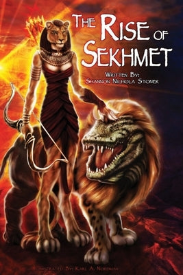 The Rise of Sekhmet by Stoner, Shannon Nichola
