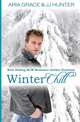Winter Chill by Hunter, J. J.