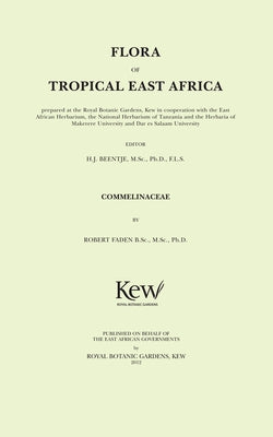 Flora of Tropical East Africa: Commelinaceae by Beentje, Henk