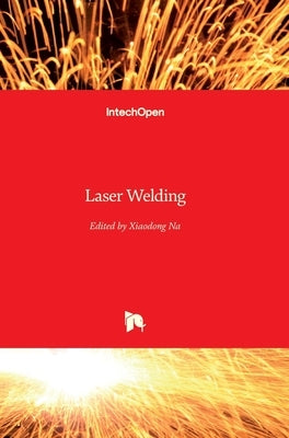 Laser Welding by Na, Xiaodong