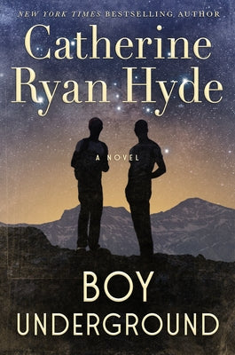 Boy Underground by Hyde, Catherine Ryan